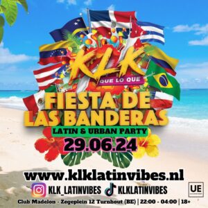 Flyer voor KLK Latin Vibes Fiesta de las Banderas op 29 juni 2024. DJs Elin Valery, Pykete Flow, Aldair & El Fuego
