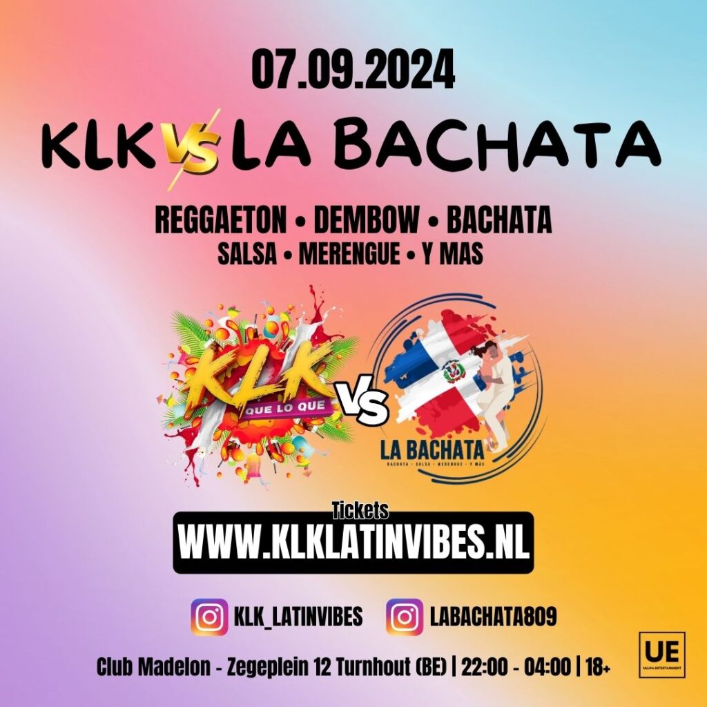 Flyer KLK vs La Bachata op 07 september 2024 in Turnhout.