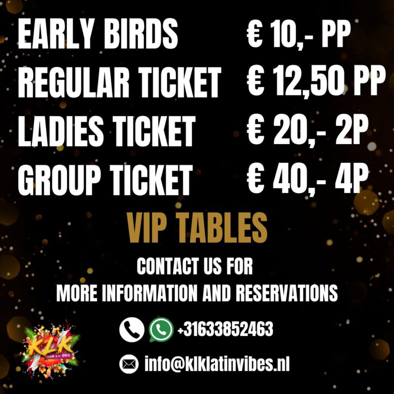 Ticket prices and VIP information flyer for KLK Latin VIibes NYE Party at Club de Wevery in Tilburg on the 31st of December 2024